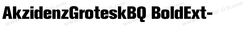 AkzidenzGroteskBQ BoldExt字体转换